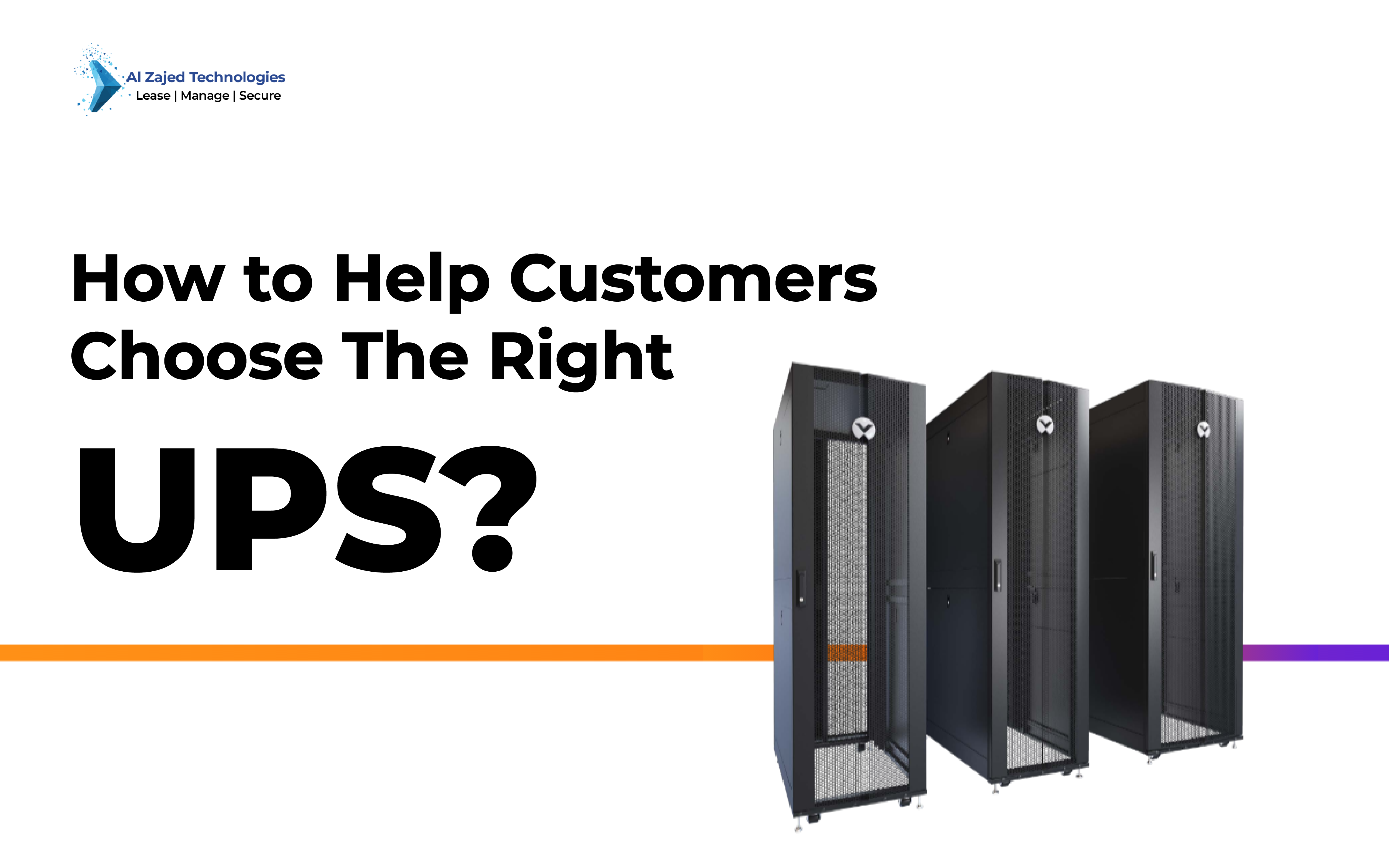 How to Help Customers Choose the Right UPS?